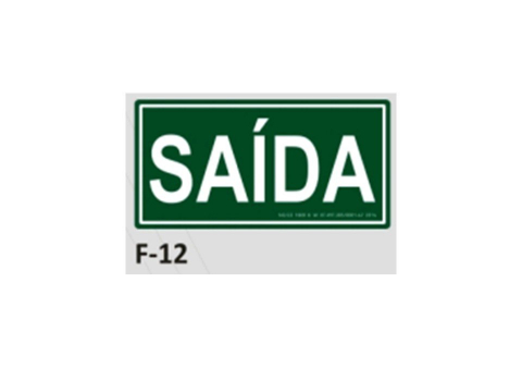 PLACA DE IDENTIFICAÇÃO - SAÍDA  F-12 12X23CM